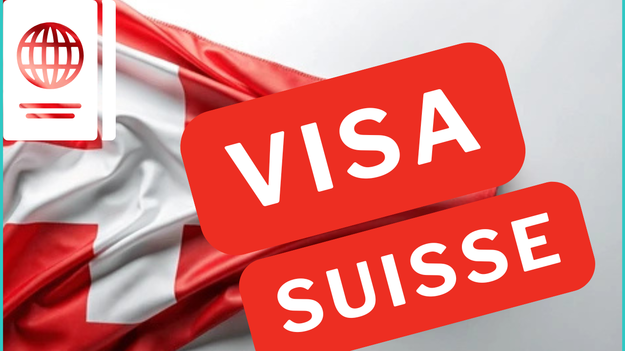 Comment obtenir un Visa d’étude en Suisse ?