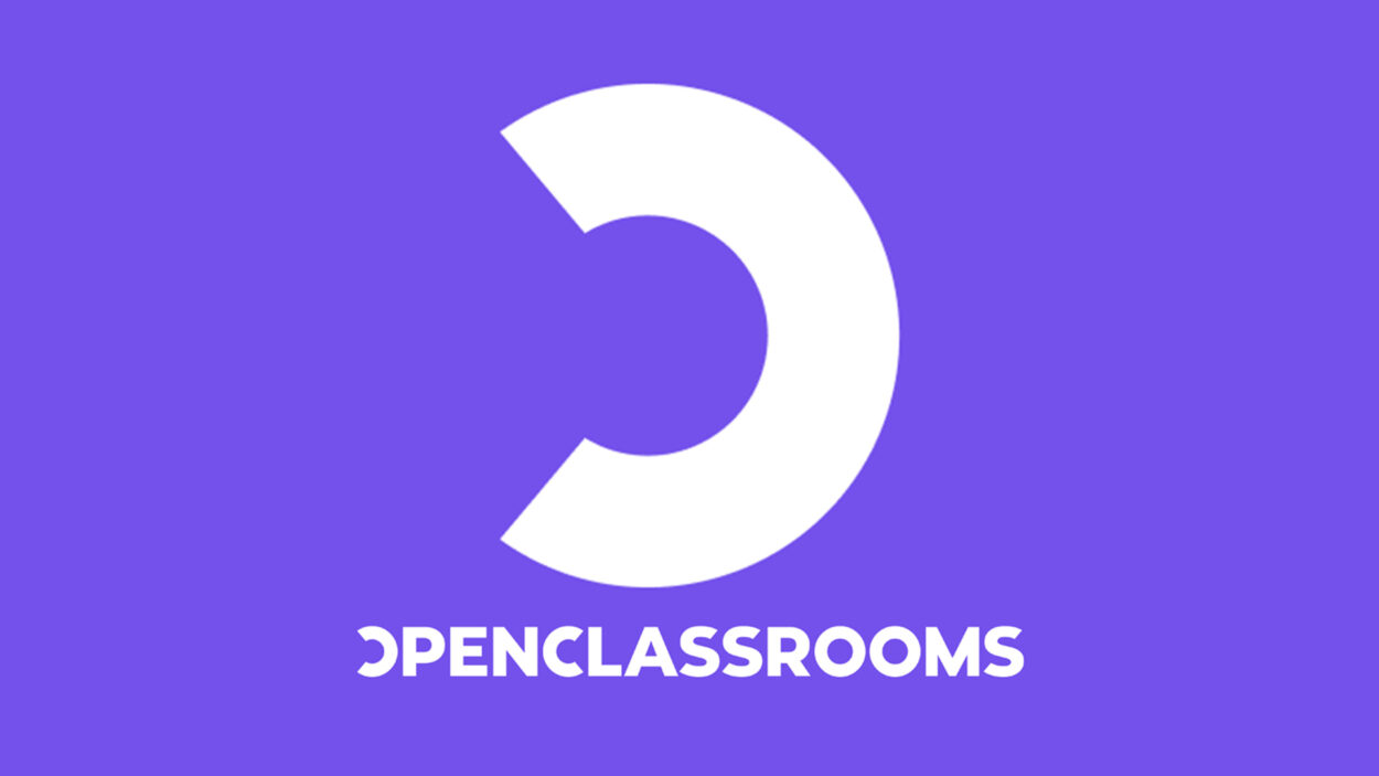 OpenClassrooms : Formations en ligne gratuites, certifiantes et diplômantes pour booster votre carrière