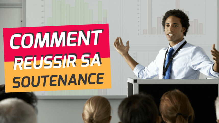 Comment réussir sa soutenance de mémoire - conseils pratiques