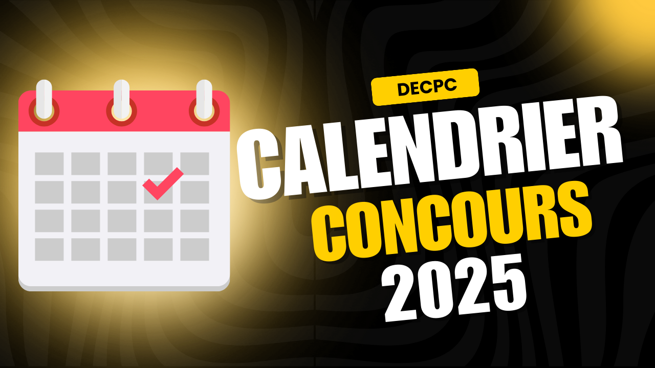 Calendrier des examens et concours DECPC 2025