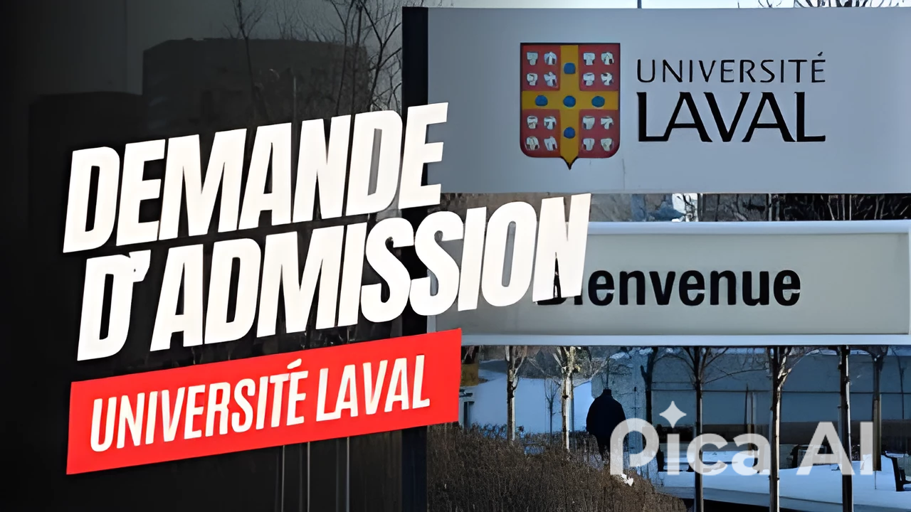 Comment faire une demande d'admission à l'université Laval du Canada ?