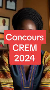 Concours CREM - Les dispositions fondamentales à savoir avant, pendant et après le concours
