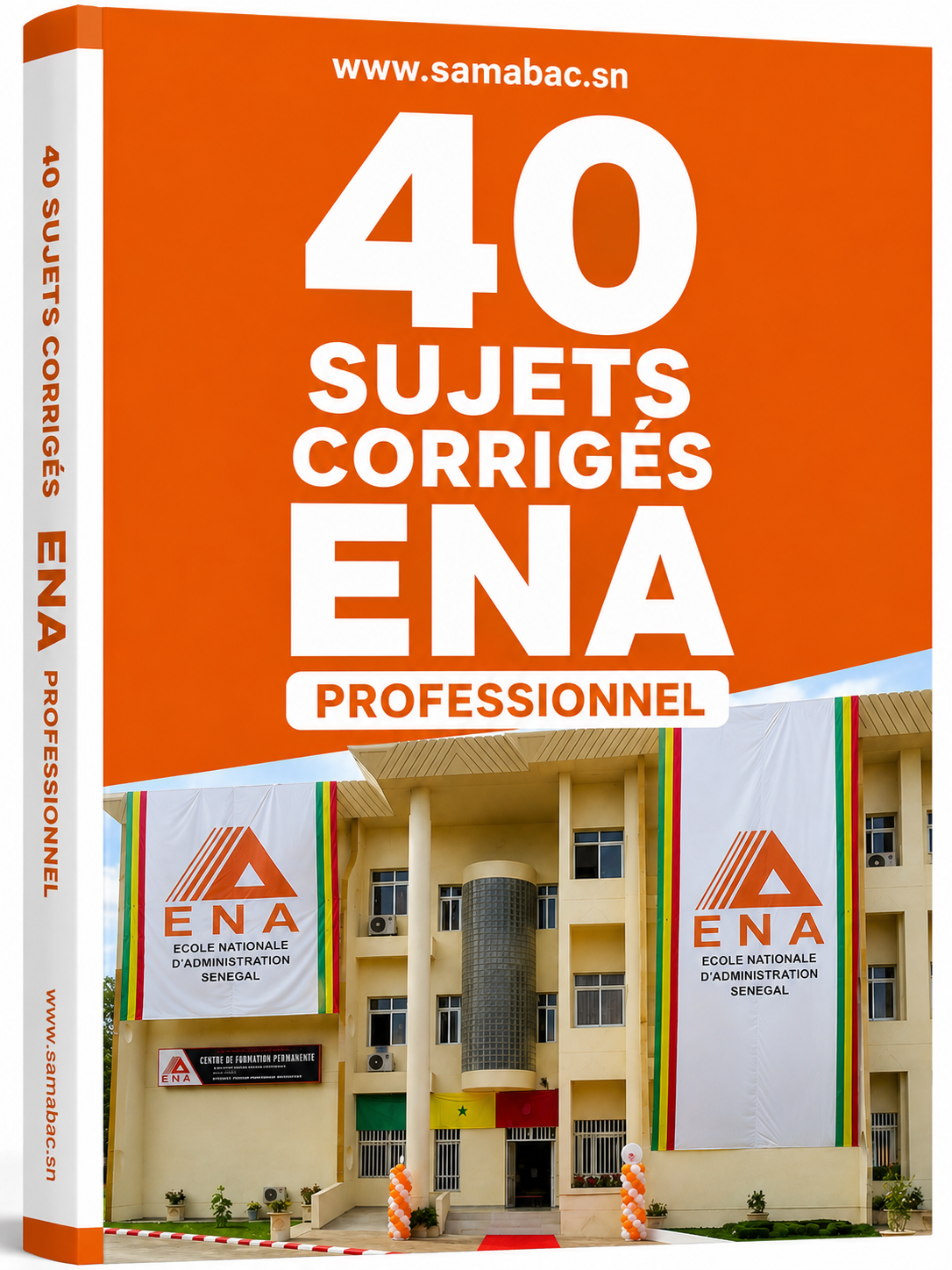 40 Sujets Corrigés ENA Professionnel