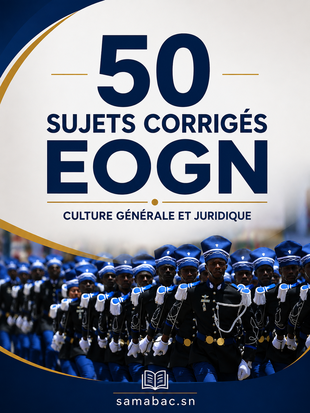 50 Sujets Corrigés EOGN : Culture Générale et Juridique